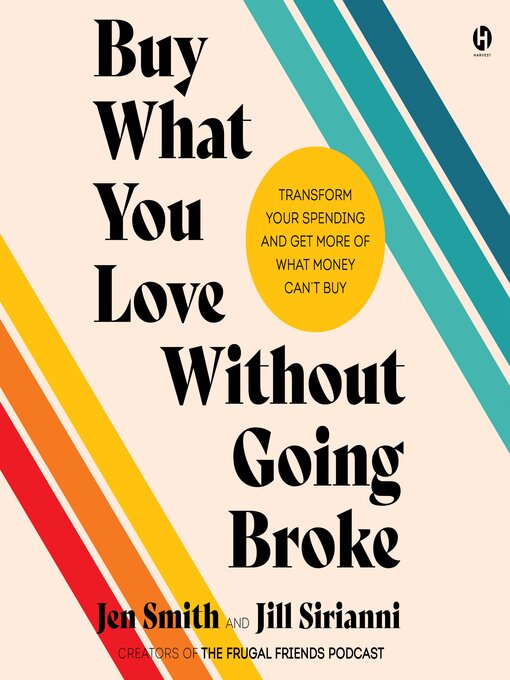 Title details for Buy What You Love Without Going Broke by Jen Smith - Available